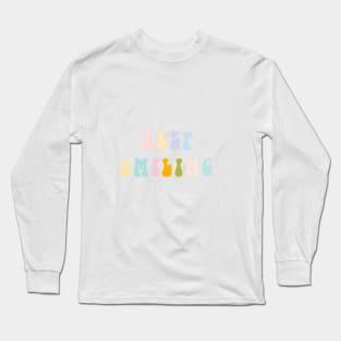 Keep Smiling Long Sleeve T-Shirt